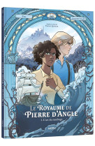 Le royaume de pierre d-angle -