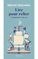 Lire pour relier - la biblioth