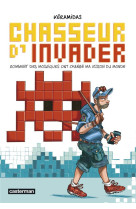 Chasseur d-invader - comment d