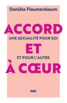 Accord et a coeur - une sexual