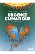 Urgence climatique - il est en