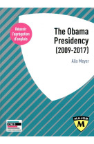 Agregation anglais  -  the obama presidency (2009-2017) (edition 2021)