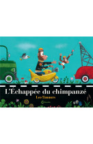 L-echappee du chimpanze