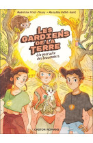 Les gardiens de la terre - t03