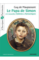 Le papa de simon  -  5 nouvelles realistes et fantastiques