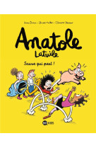 Anatole latuile 10 - sauve qui