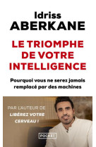 Le triomphe de votre intellige