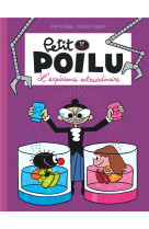 Le petit poilu t15 l-experienc