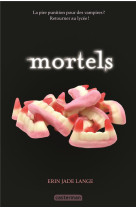 Mortels