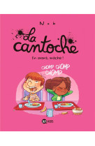 La cantoche, tome 05 - en avan