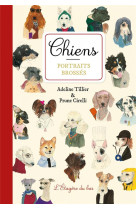 Chiens, portraits brosses