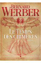 Le temps des chimeres