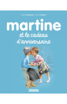 Martine et le cadeau d-anniver