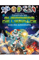 Construis tes guerriers de l-e