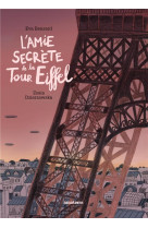 L-amie secrete de la tour eiff