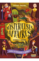 Mysterieuses affaires - tome 1