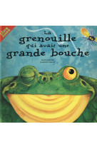 La grenouille qui avait une gr