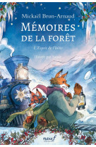 Memoires de la foret - tome 3