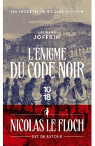 L enigme du code noir