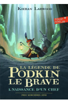 La legende de podkin le brave