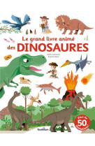 Le grand livre anime des dinos