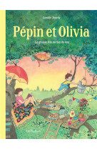 Pepin et olivia  - tome 1 - la