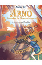 Au service du dauphin - arno,