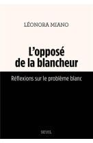 L-oppose de la blancheur . ref