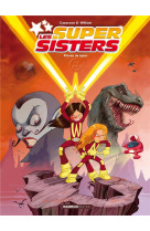 Les super sisters t.1 : privees de laser