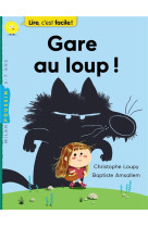 Gare au loup