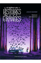 Le bureau des histoires etrang