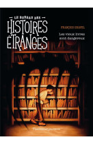 Le bureau des histoires etrang