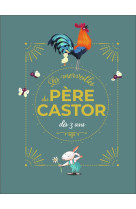 Les merveilles du pere castor