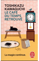 Le cafe du temps retrouve