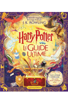 Harry potter le guide ultime -