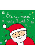 Ou est mon pere noel ? - les t