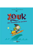 Ned zouk 4 - des vacances de s