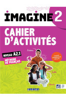 Imagine 2  -  fle  -  cahier d'activites  -  a2.1