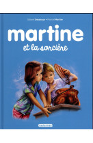 Martine et la sorciere - t39