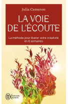 La voie de l-ecoute - la metho