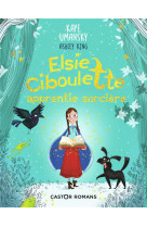 Elsie ciboulette, apprentie so