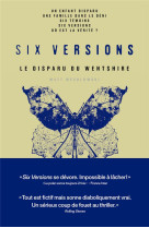 Six versions - le disparu du w