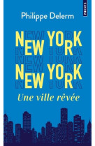 New york  new york. une ville