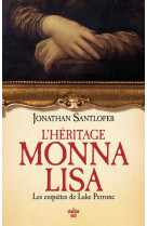 L-heritage monna lisa - les en