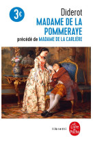 Madame de la pommeraye suivi d