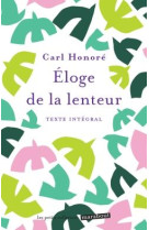 Eloge de la lenteur