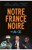 Notre france noire