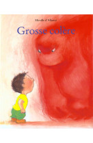 Grosse colère