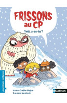 Frissons au cp - yeti, y es-tu