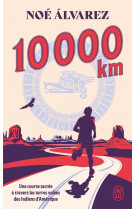 10000 km - une course sacree a